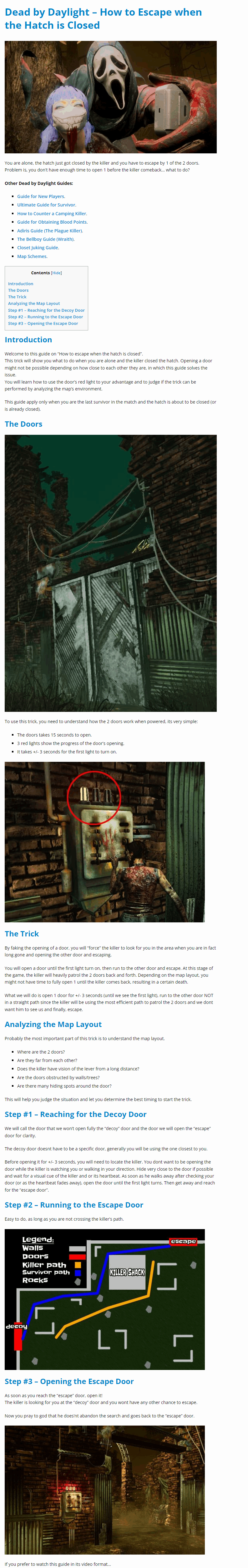 How to Escape when the Hatch is Closed